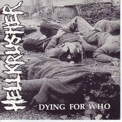 Hellkrusher (UK) : Dying for You